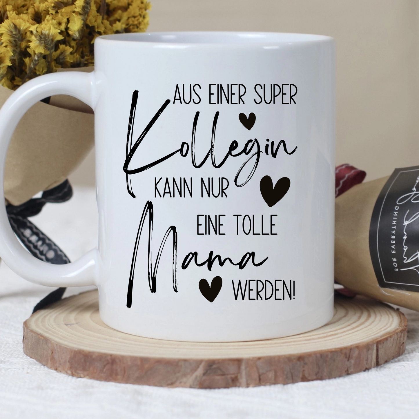 Tasse zum Mutterschutz – Aus einer super Kollegin kann nur eine tolle Mama werden