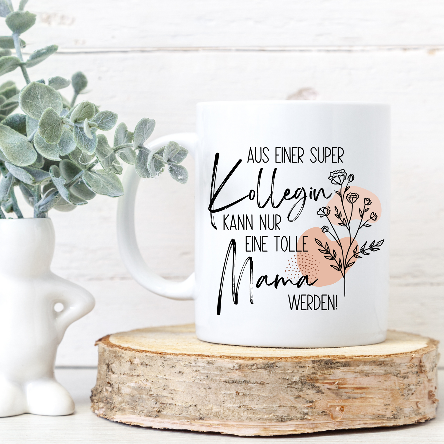 Tasse zum Mutterschutz – Aus einer super Kollegin kann nur eine tolle Mama werden (Kopie)