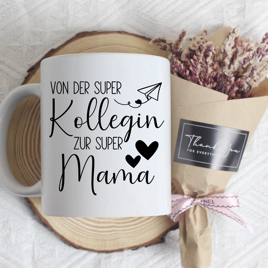 Die perfekte Tasse zum Mutterschutz – Von der super Kollegin zur super Mama