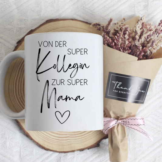 Die perfekte Tasse zum Mutterschutz – Von der super Kollegin zur super Mama